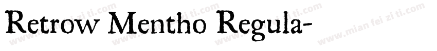 Retrow Mentho Regula字体转换